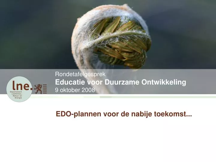 rondetafelgesprek educatie voor duurzame ontwikkeling 9 oktober 2008