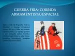 GUERRA FRIA: CORRIDA ARMAMENTISTA/ESPACIAL - slide 1