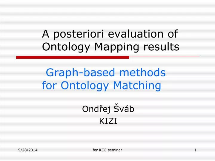 a posteriori evaluation of ontology mapping results graph based methods for ontology matching