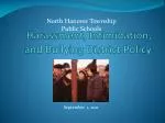 Harassment, Intimidation, and Bullying District Policy - slide 1