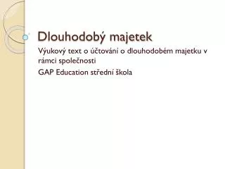 dlouhodob majetek