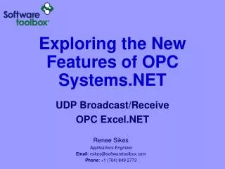 Exploring the New Features of OPC Systems.NET