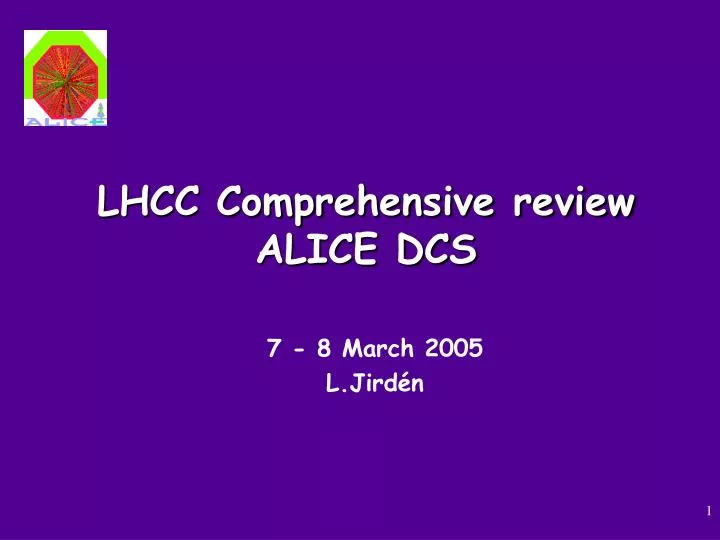 lhcc comprehensive review alice dcs