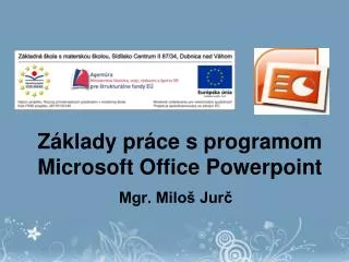 z klady pr ce s programom microsoft office powerpoint