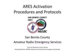 ARES Activation Procedures and Protocols