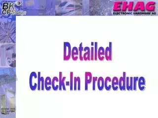 Detailed Check-In Procedure