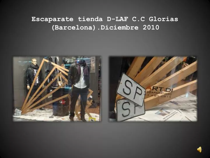 escaparate tienda d laf c c glorias barcelona diciembre 2010