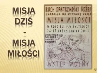 misja dzi misja mi o ci