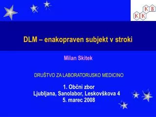 dlm enakopraven subjekt v stroki