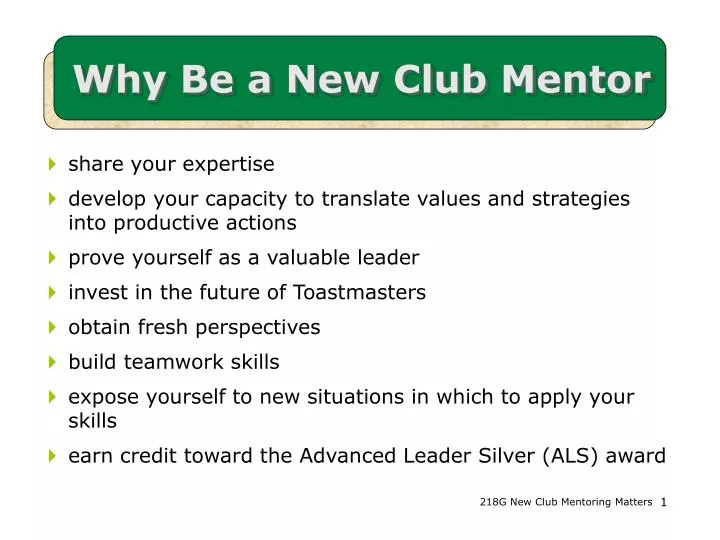 why be a new club mentor