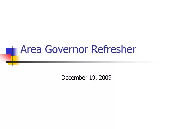 area governor refresher