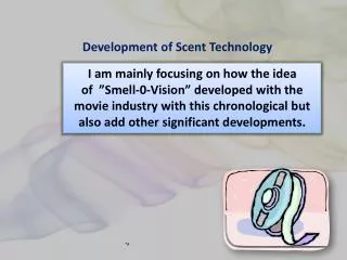 Development of Scent Technology