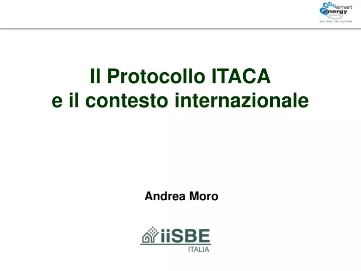 il protocollo itaca e il contesto internazionale