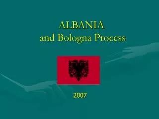ALBANIA and Bologna Process