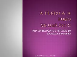 a ferro a fogo nr 048 2012