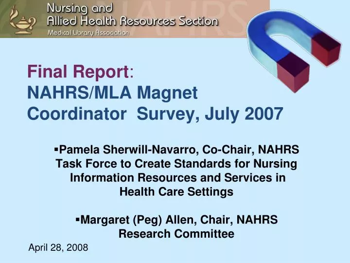 final report nahrs mla magnet coordinator survey july 2007