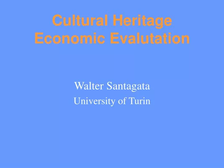 cultural heritage economic evalutation