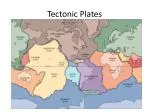 Tectonic Plates - slide 1