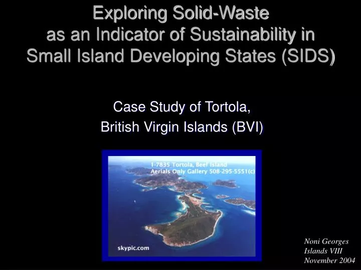 exploring solid waste as an indicator of sustainability in small island developing states sids