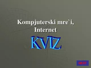kompjuterski mre i internet