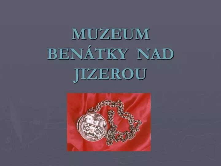 muzeum ben tky nad jizerou