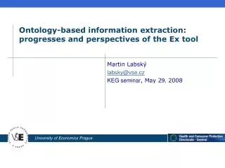 Ontology-based information extraction: progresses and perspectives of the Ex tool