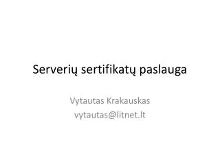 serveri sertifikat paslauga