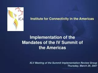 Implementation of the Mandates of the IV Summit of the Americas