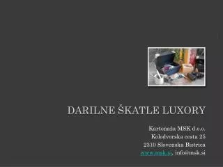 darilne katle luxory