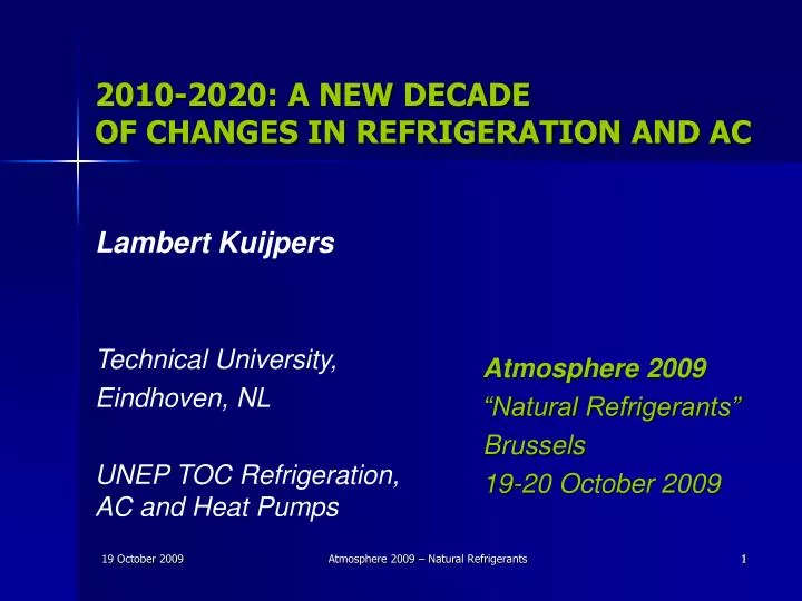 2010 2020 a new decade of changes in refrigeration and ac