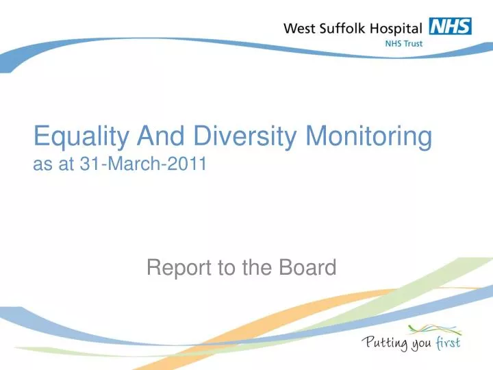 equality and diversity monitoring as at 31 march 2011