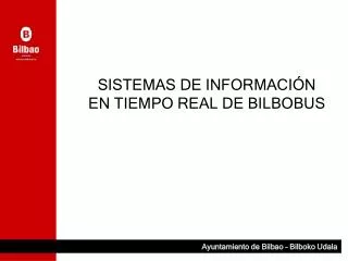 sistemas de informaci n en tiempo real de bilbobus