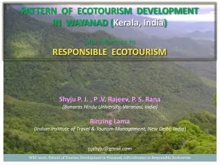 PATTERN OF ECOTOURISM DEVELOPMENT IN WAYANAD ( Kerala, India ) with reference to