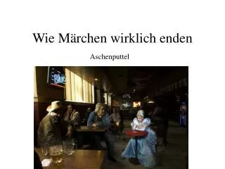 wie m rchen wirklich enden