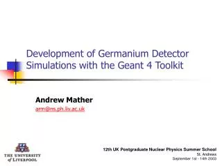Development of Germanium Detector Simulations with the Geant 4 Toolkit