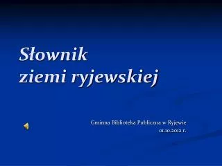 s ownik ziemi ryjewskiej