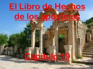 el libro de hechos de los ap stoles capitulo 19