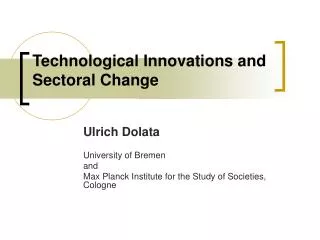 Technological Innovations and Sectoral Change