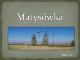 matys wka