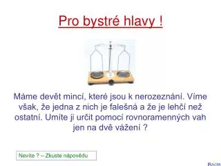 pro bystr hlavy