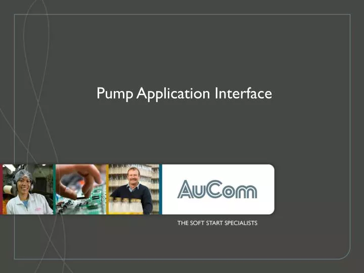 pump application interface