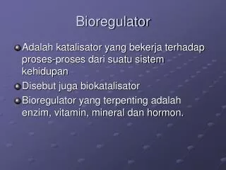 bioregulator