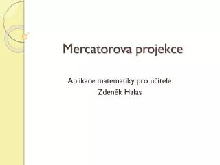mercatorova projekce