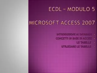 ecdl modulo 5 microsoft access 2007