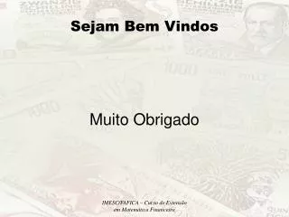 sejam bem vindos