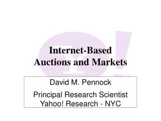 Internet-Based Auctions and Markets