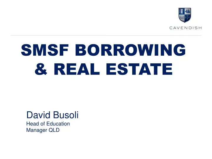 smsf borrowing real estate