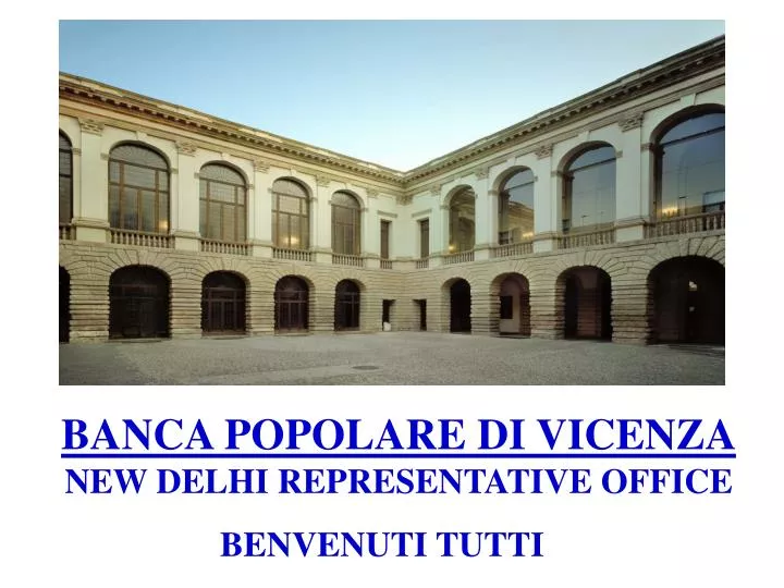 banca popolare di vicenza new delhi representative office