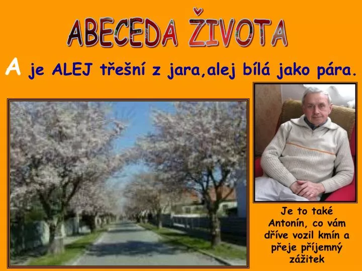 je to tak anton n co v m d ve vozil km n a p eje p jemn z itek