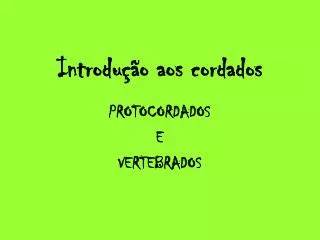 introdu o aos cordados